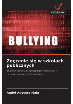 Znęcanie się w szkołach publicznych