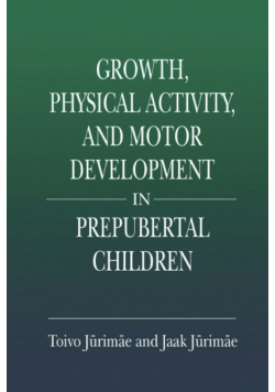 Growth, Physical Activity, and Motor Development in Prepubertal Children
