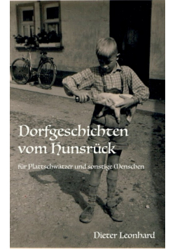 Dorfgeschichten vom Hunsrück