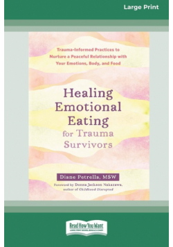 Healing Emotional Eating for Trauma Survivors