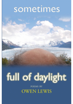 Sometimes Full of Daylight