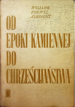 Od epoki kamiennej do chrześcijaństwa