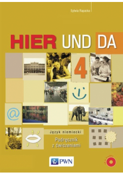 Hier und da 4: Podręcznik z ćwiczeniami i płytą CD