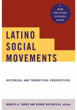 Latino Social Movements