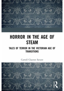 Horror in the Age of Steam