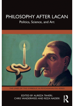 Philosophy After Lacan