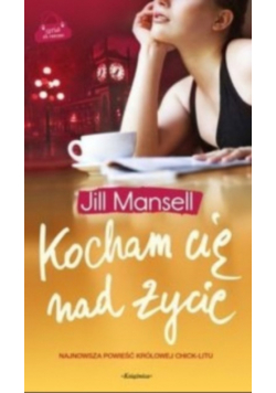 Kocham Cię nad życie