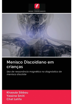 Menisco Discoidiano em crianças