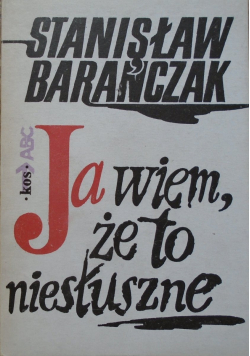 Ja wiem że to niesłuszne
