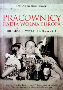 Pracownicy Radia Wolna Europa