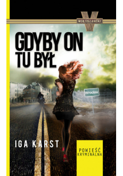 Karst Iga - Gdyby on tu był