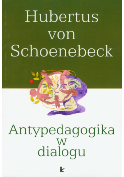 Antypedagogika w dialogu