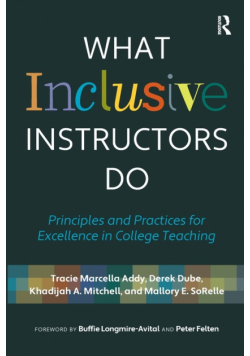What Inclusive Instructors Do