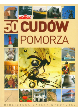 50 Cudów Pomorza