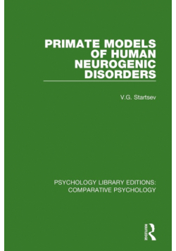 Primate Models of Human Neurogenic Disorders