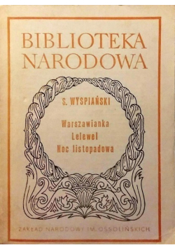 Warszawianka Lelewel Noc listopadowa