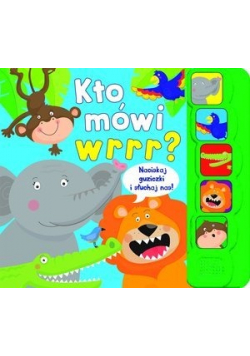 Kto mówi wrrr