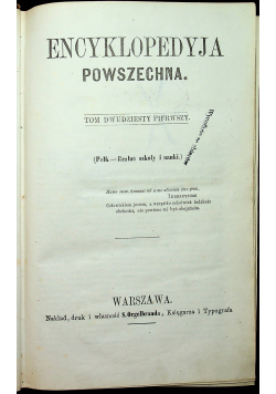 Encyklopedyja powszechna tom XXI 1865 r