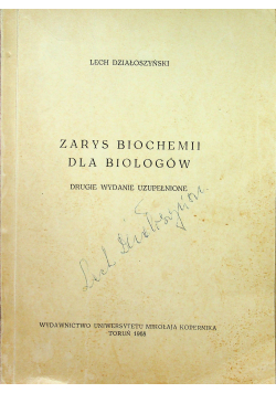 Zarys biochemii dla biologów plus autograf Działoszyńskiego