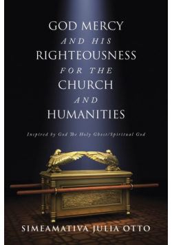 God Mercy And His Righteousness For The Church And Humanities