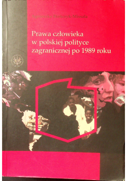 Prawa człowieka w polskiej polityce zagranicznej po 1989 roku