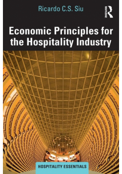Economic Principles for the Hospitality Industry