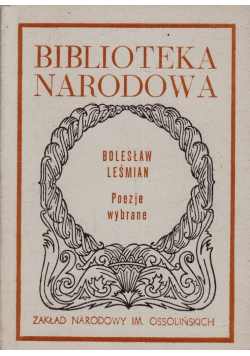 Bolesław Leśmian Poezje wybrane