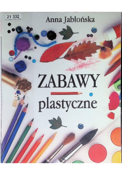 Zabawy plastyczne