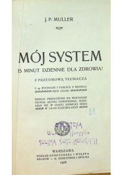 Mój System 1906 r.