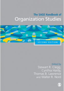 The SAGE Handbook of Organization Studies
