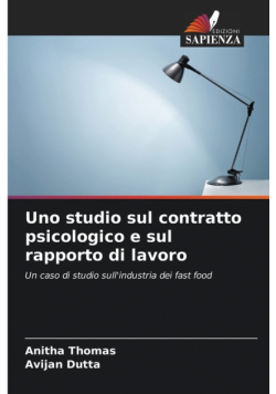Uno studio sul contratto psicologico e sul rapporto di lavoro