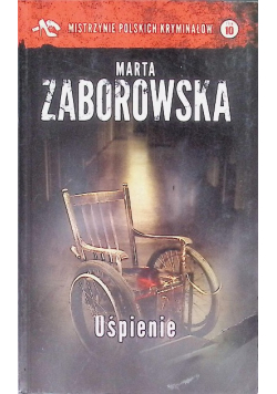 Mistrzynie Polskich Kryminałów Tom 10 Uśpienie Wydanie kieszonkowe