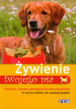 Żywienie twojego psa