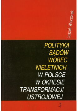 Polityka sądów wobec nieletnich w Polsce