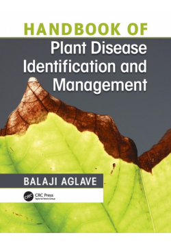 Handbook of Plant Disease Identification and Management