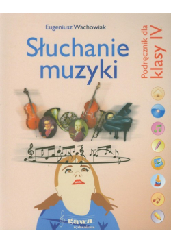Słuchanie muzyki 4 Zeszyt muzyczny Podręcznik