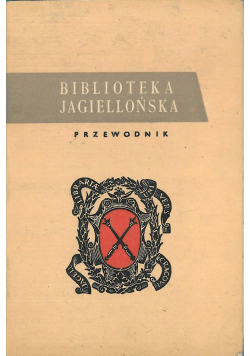 Biblioteka jagiellońska Przewodnik