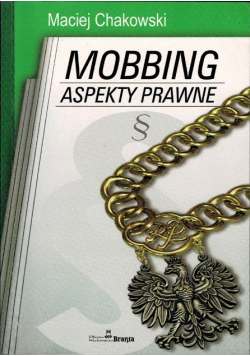 Mobbing aspekty prawne