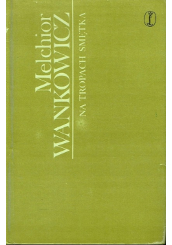 Na tropach smiętka