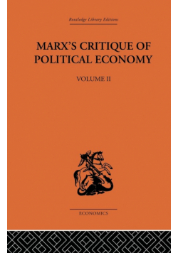 Marx's Critique of Political Economy Volume Two