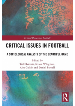 Critical Issues in Football