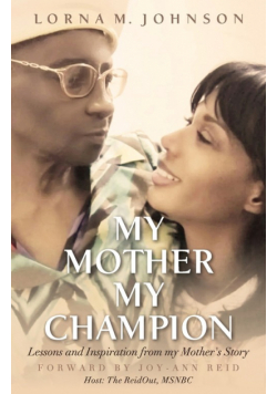 My Mother, My Champion