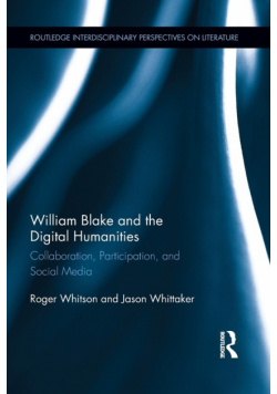 William Blake and the Digital Humanities