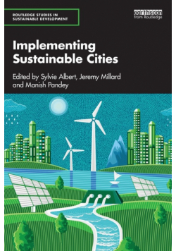 Implementing Sustainable Cities