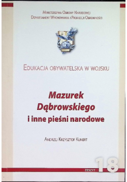 Mazurek dąbrowskiego i inne pieśni narodowe