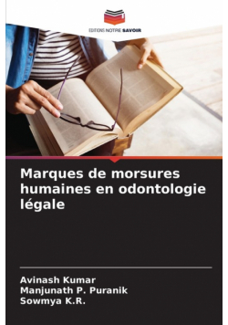 Marques de morsures humaines en odontologie légale