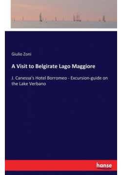 A Visit to Belgirate Lago Maggiore