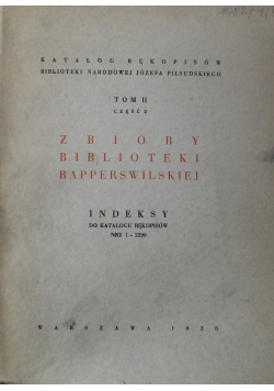 Zbiory Biblioteki Rapperswilskiej Tom II Część II 1938 r.