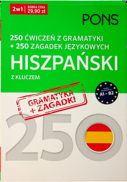 250 ćwiczeń i 250 zagadek gramatyka  Hiszpański 2w1