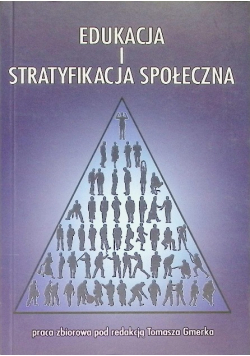 Edukacja i stratyfikacja społeczna